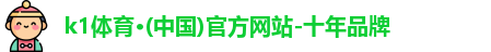 k1体育